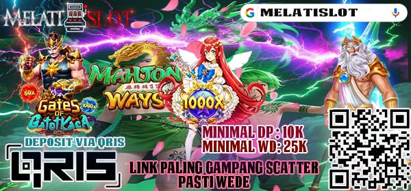 MELATIBET Slot Gacor RTP Tinggi Maxwin